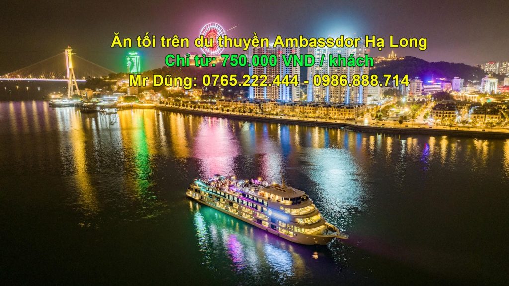 Du thuyền ăn tối Ambassador Hạ Long